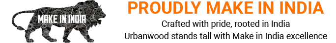 make in india,Crafted with pride, rooted in India Urbanwood stands tall with Make in India excellence